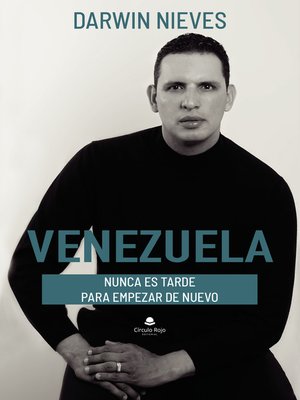 cover image of Venezuela nunca es tarde para empezar de nuevo